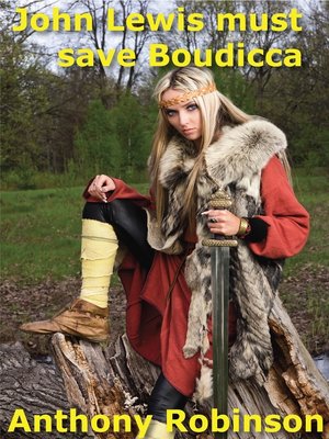 cover image of John Lewis Must Save Boudicca